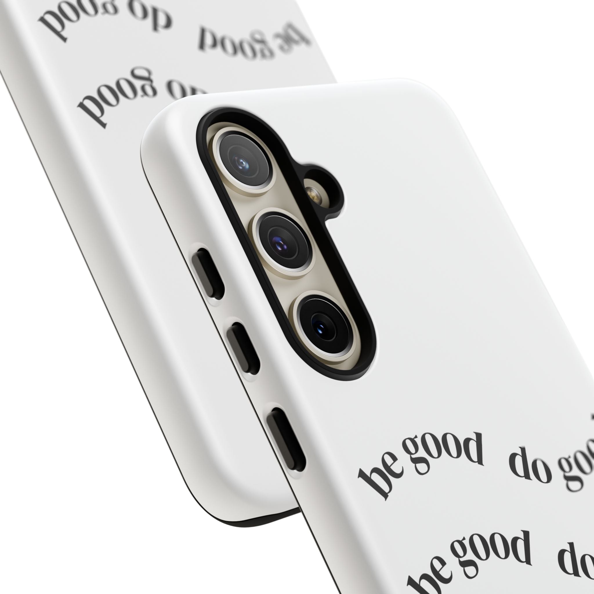 Phone Case — “Be Good, Do Good” Minimalist Protective Cover