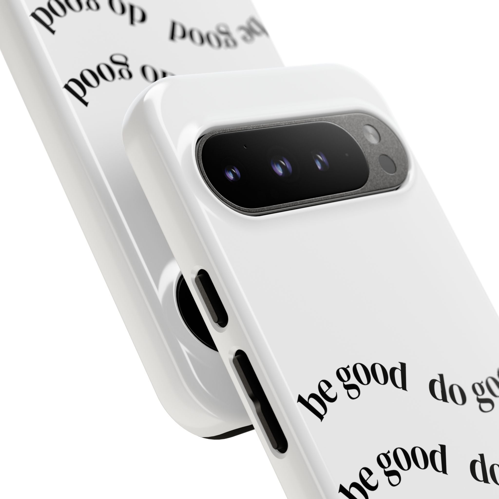 Phone Case — “Be Good, Do Good” Minimalist Protective Cover
