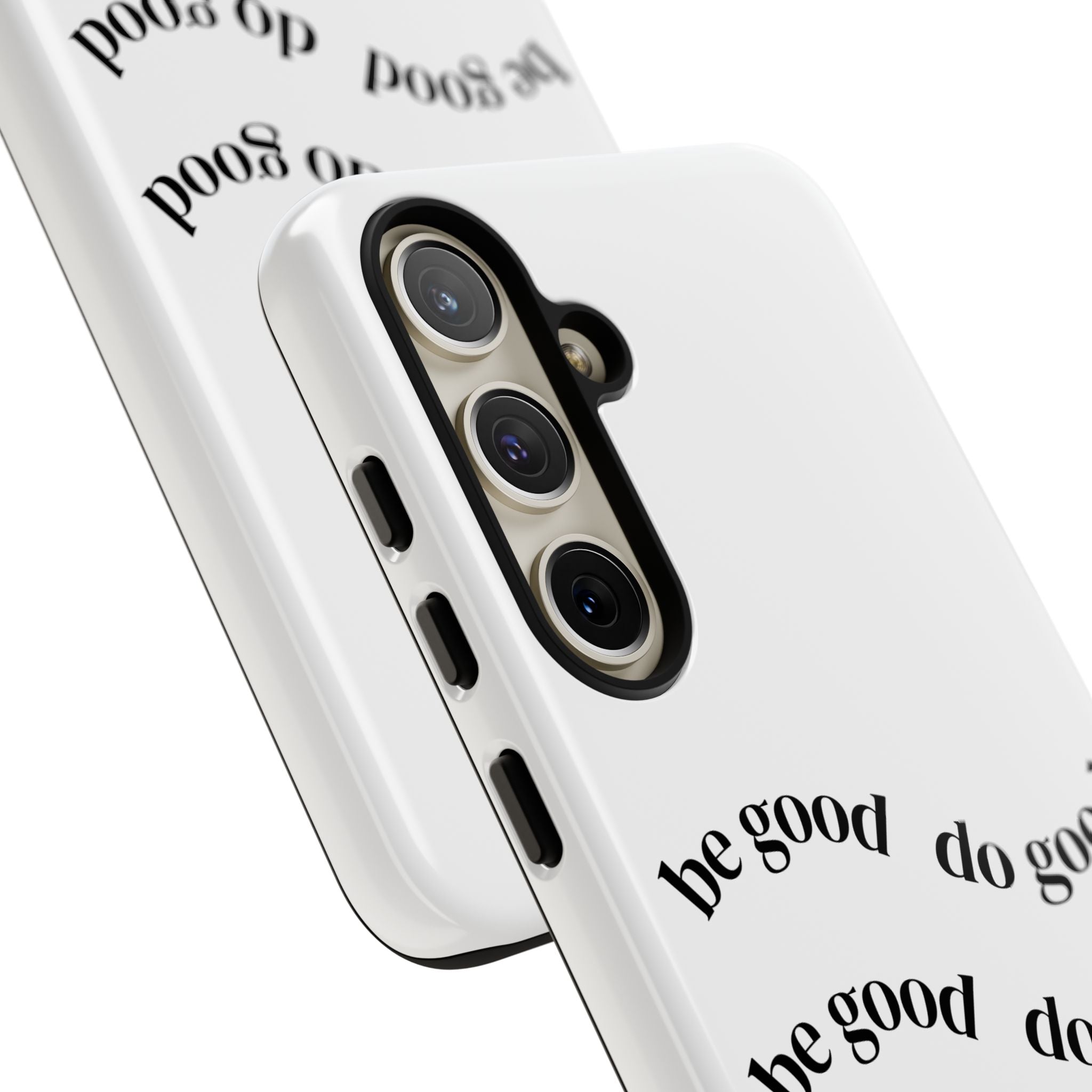 Phone Case — “Be Good, Do Good” Minimalist Protective Cover